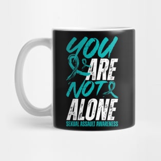 You're Not Alone Sexual Assault Awareness Mug